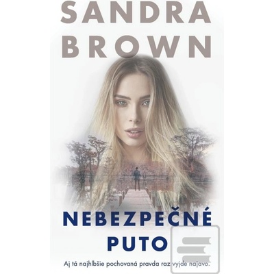 Nebezpečné puto - Sandra Brown