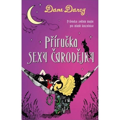 Příručka sexy čarodějky