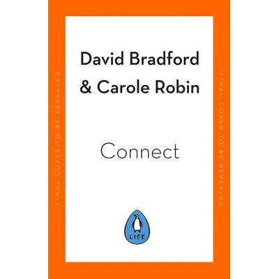 Connect - David L. Bradford, Carole Robin