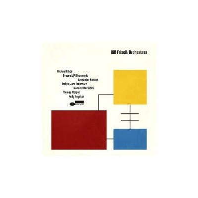 Frisell Bill - Orchestras / 2 CD