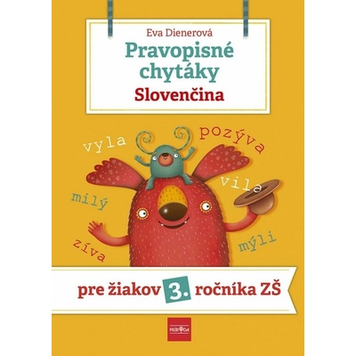 Pravopisné chytáky, Slovenčina - Dienerová Eva