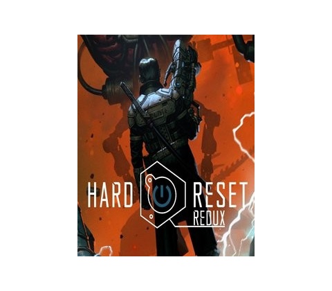 Hard Reset Redux