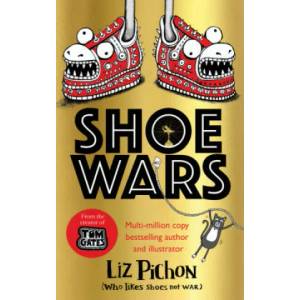 Shoe Wars PB | LIZ PICHON (ISBN: 9781407191102)