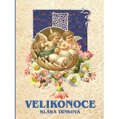 Velikonoce Klára Trnková