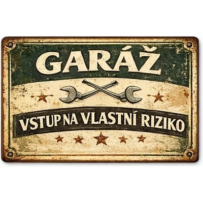 Ceduľa Garáž - Vstup na vlastní riziko