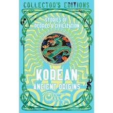 Korean Ancient Origins: Stories of People & Civilization