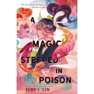 A Magic Steeped in Poison | LIN JUDY I (ISBN: 9781250866578)