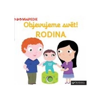 Objevujeme svět! Rodina