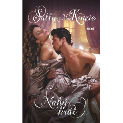 Nahý král - Sally MacKenzie