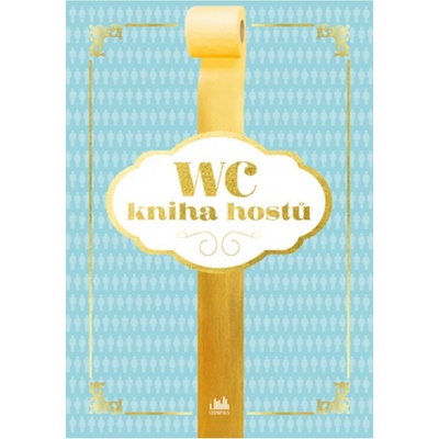 WC kniha hostů - Kolektiv autorů, Vázaná