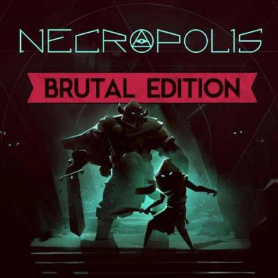 Игра NECROPOLIS: BRUTAL EDITION за PC Steam, Електронна доставка