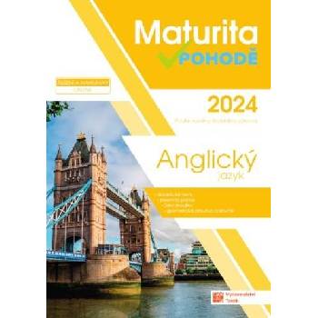 Anglický jazyk - Maturita v pohodě 2024