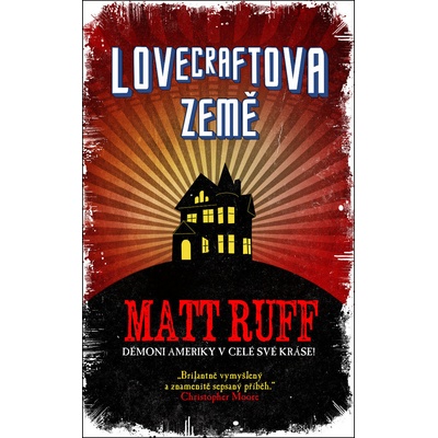 Lovecraftova země - Matt Ruff