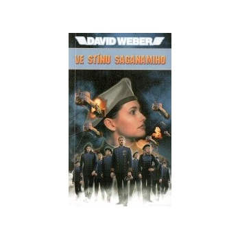 Ve stínu Saganamiho - David Weber