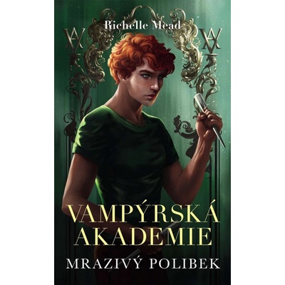 Vampýrská akademie 2 - Mrazivý polibek