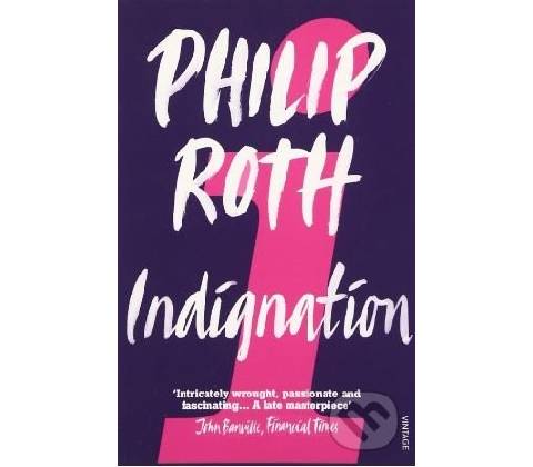 Indignation - P. Roth