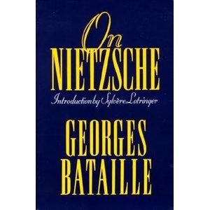 On Nietzsche | Georges Bataille (ISBN: 9781557786449)