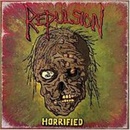 REPULSION: HORRIFIED CD