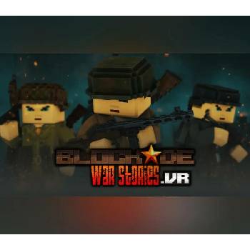 BLOCKADE War Stories .VR