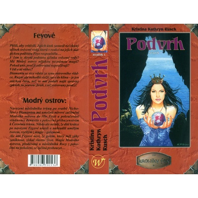Kroniky Fey 2: Podvrh 1 - Kristine Kathryn Rusch
