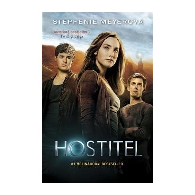 Hostitel - Stephenie Meyerová