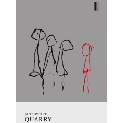 Quarry | Jane White