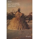 Torava - Lovci severozápadní Sibiře, příroda a lidé - Tomáš Boukal