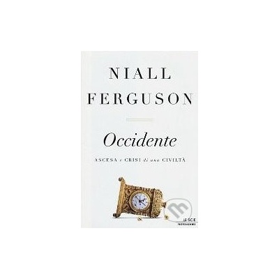 Occidente - Niall Ferguson