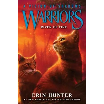 Warriors: A Vision of Shadows #5: River of Fire