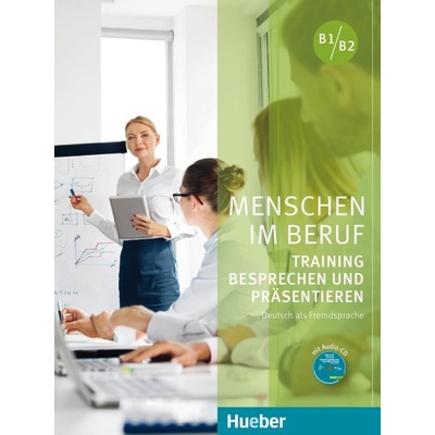 Menschen im Beruf B1-B2 Training Besprechen +CD