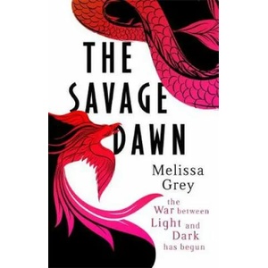 Savage Dawn | Melissa Grey (2017)