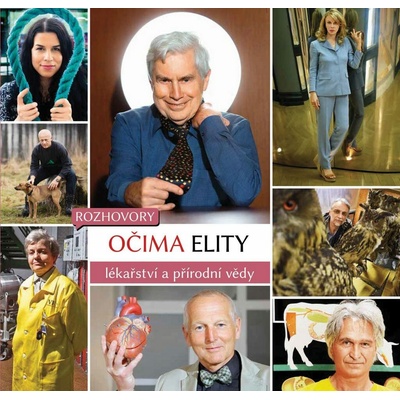 Očima elity Lékařství a přírodní vědy