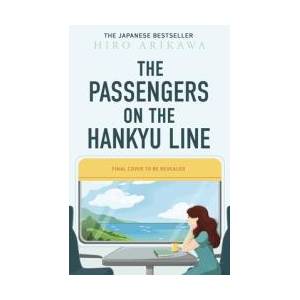 The Passengers on the Hankyu Line | Allison Markin Powell (ISBN: 9781529934915)