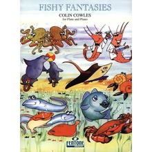 Fishy Fantasies 12 originálních skladeb pro příčnou flétnu a klavír