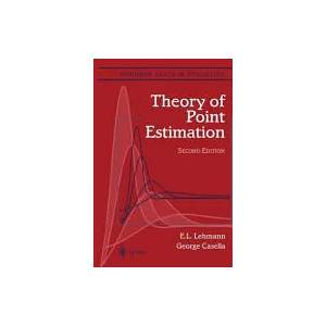Theory of Point Estimation | Erich L. Lehmann, George Casella (ISBN: 9781441931306)