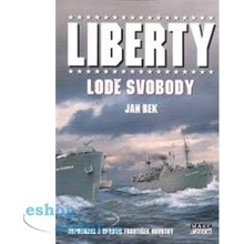 Liberty, lodě svobody