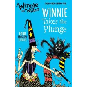 Winnie and Wilbur: Winnie Takes the Plunge | Laura Owen (2016)