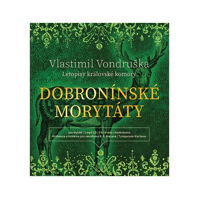 Dobronínské morytáty - Letopisy královské komory - Vlastimil Vondruška