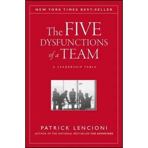 The Five Dysfunctions of a Team (0000)