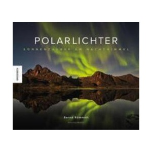 Polarlichter | Felicitas Mokler (ISBN: 9783957287878)