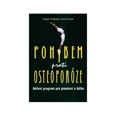 Pohybem proti osteoporóze