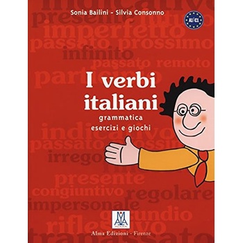 I VERBI ITALIANI - CHIUCHIÚ, A.
