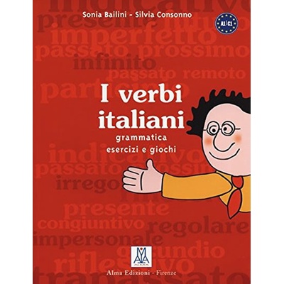 I VERBI ITALIANI - CHIUCHIÚ, A.