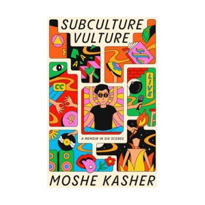SUBCULTURE VULTURE | KASHER MOSHE (ISBN: 9780593231371)