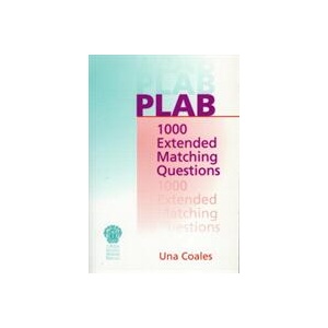 PLAB: 1000 Extended Matching Questions | Una F. Coales (ISBN: 9781853154720)