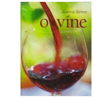 O víne - Joanna Simon