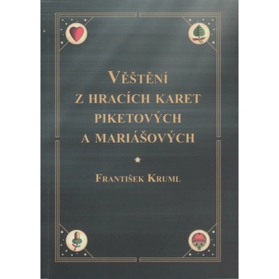 Věštění z hracích karet piketových a mariášových