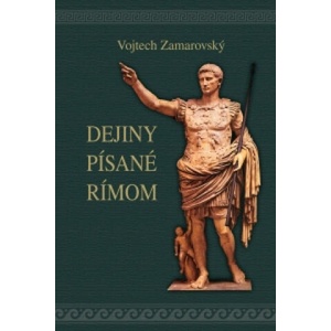 Dejiny písané Rímom | Vojtěch Zamarovský (ISBN: 9788080467579)