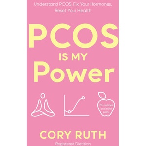 PCOS is my Power | Cory Ruth (ISBN: 9781785046148)