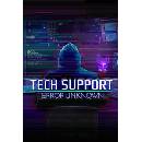 Tech Support: Error Unknown